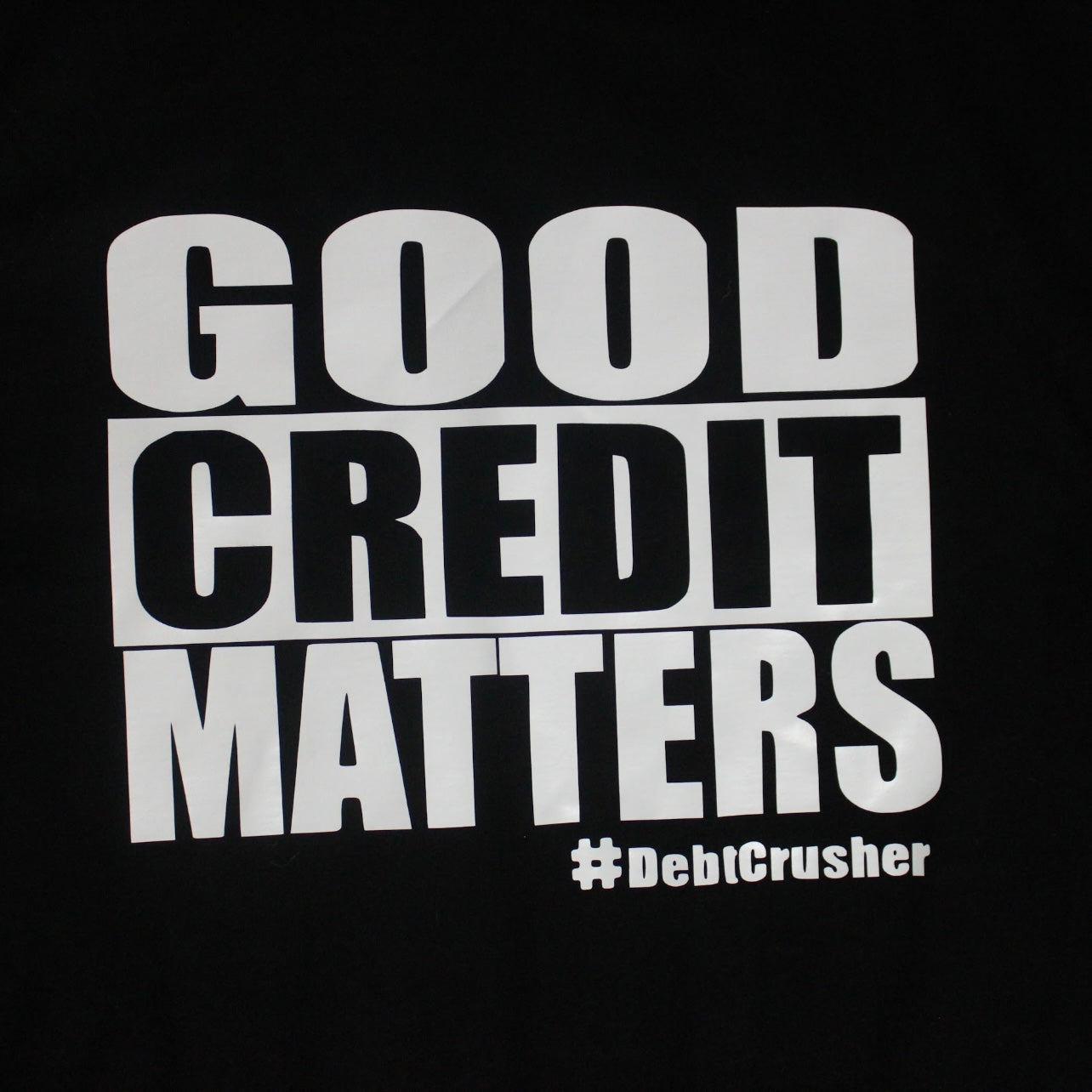 Debt Crusher Tee